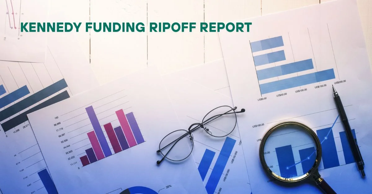 Kennedy-Funding-Ripoff-Report